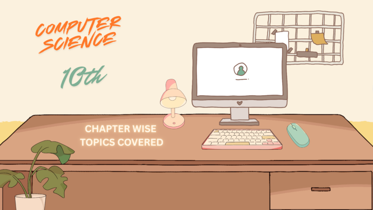 Computer Science-Full Course (10th)